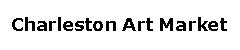 Charleston Art Market